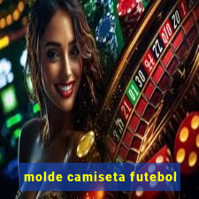 molde camiseta futebol